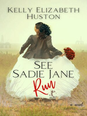 cover image of See Sadie Jane Run